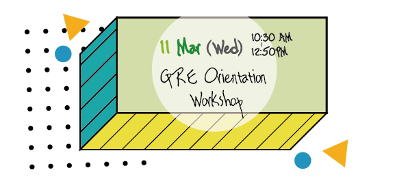 GRE Orientation Workshop
